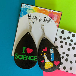 I Love Science Vegan Leather Teardrop Earrings Erin's Ink